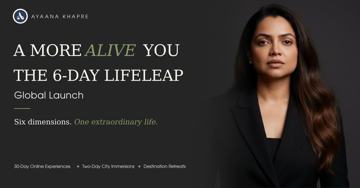 Beyond Success: Indian Entrepreneur Ayaana Khapre Announces Global Launch of ‘A More Alive You’